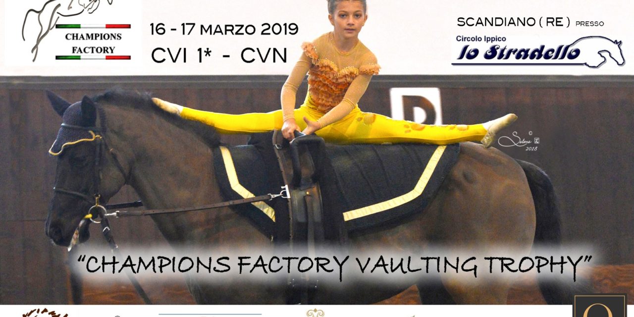 Sempre più vicino il Champions Factory Vaulting Trophy